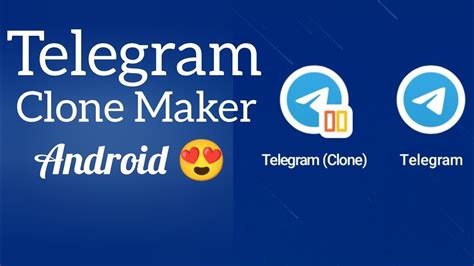 2. Clone your messaging apps