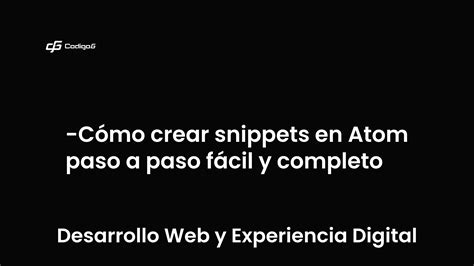 2. Crear snippets de texto