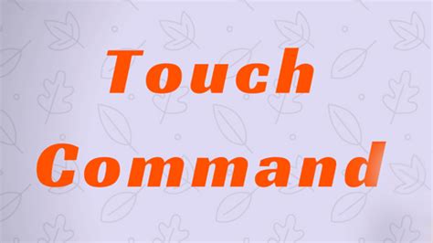 2. Customizing touch commands