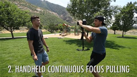 2. Handheld continuous focus pulling