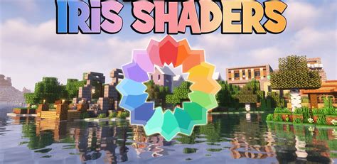 2. Iris Shaders