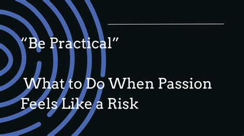 2. Think: practicality
