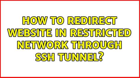 2. Tunnel through restricted apps