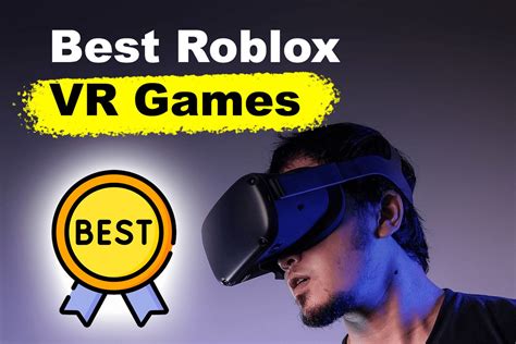 20 Best Roblox VR Games