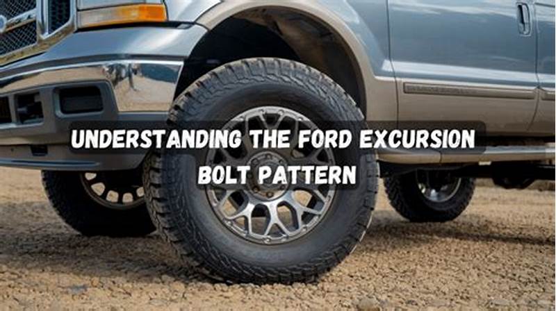 2002 Ford Excursion Lug Pattern
