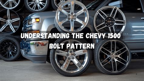2002 Chevy 1500 Bolt Pattern