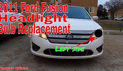 2011 Ford Fusion Headlight Replacement