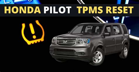 Honda Pilot TPMS Reset Button Location And How To Reset