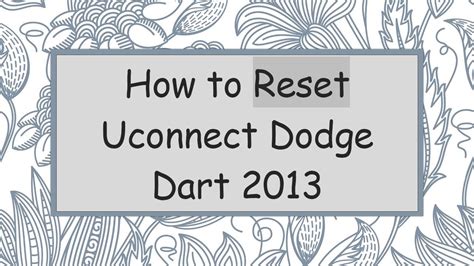2013 Dodge Journey Uconnect Reset