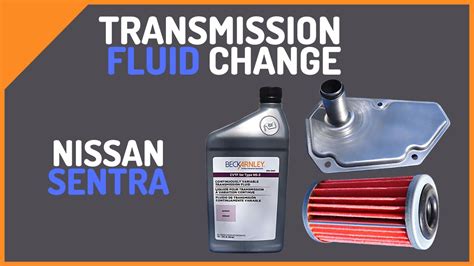 2015 nissan sentra transmission fluid change