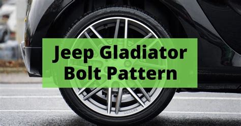 2020 jeep gladiator bolt pattern