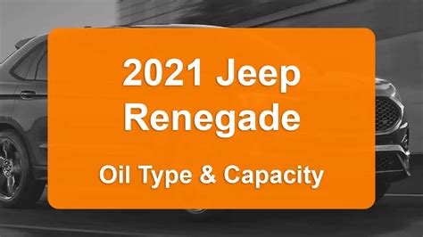 2021 jeep renegade oil type