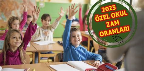 2023 2024 özel okul zam oranları