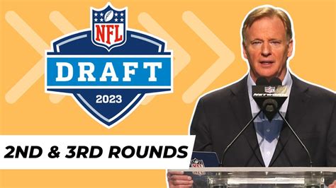 2023 nfl draft round 2 and 3