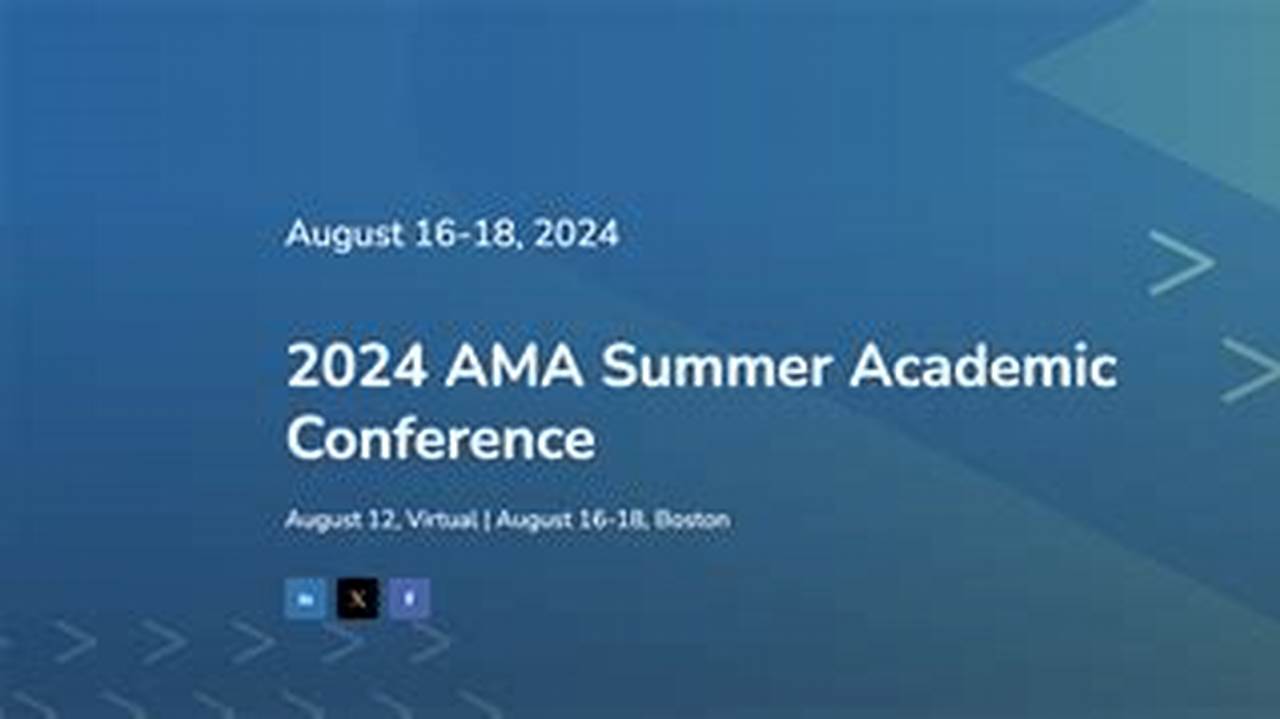 2024 Ama Summer Academic Conference