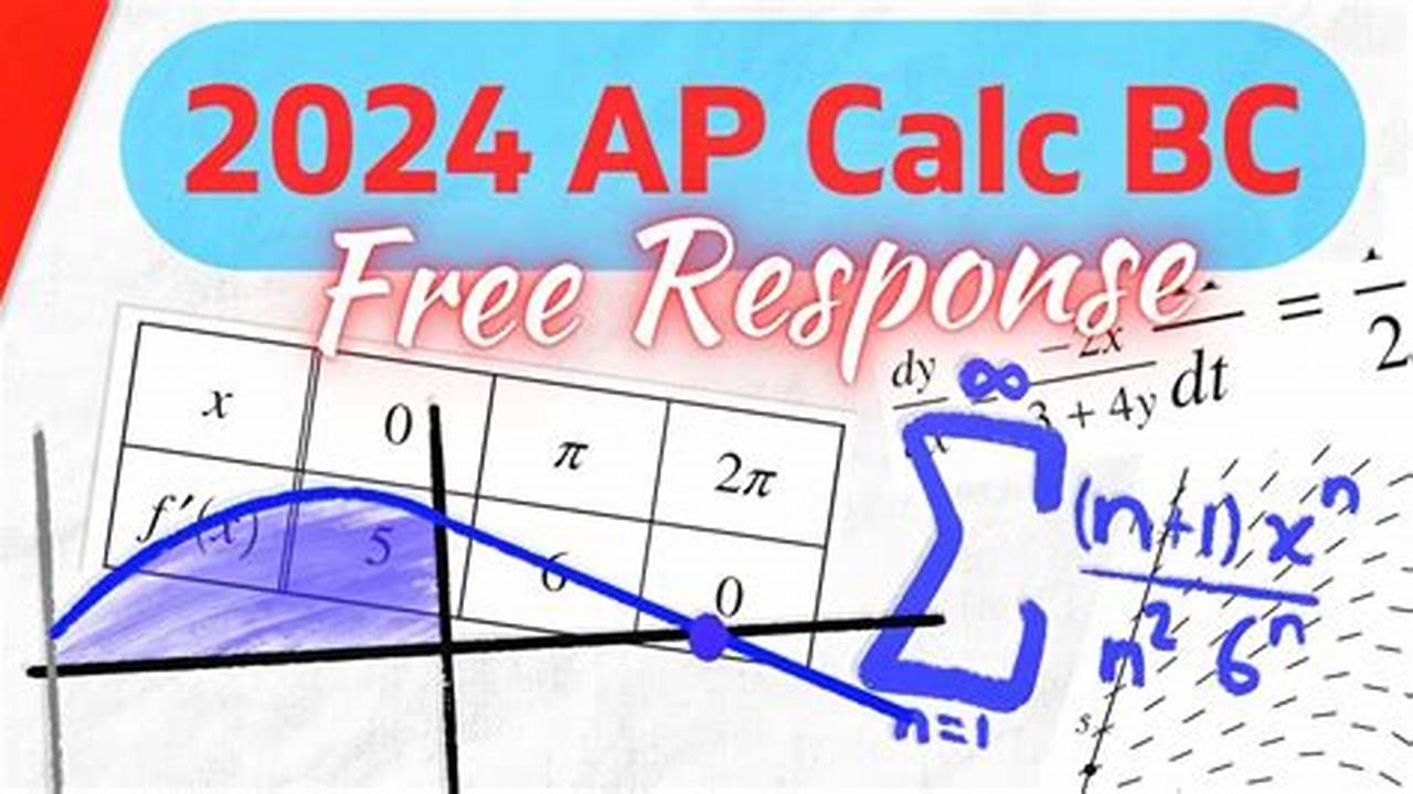 2024 Ap Calc Bc Frqw