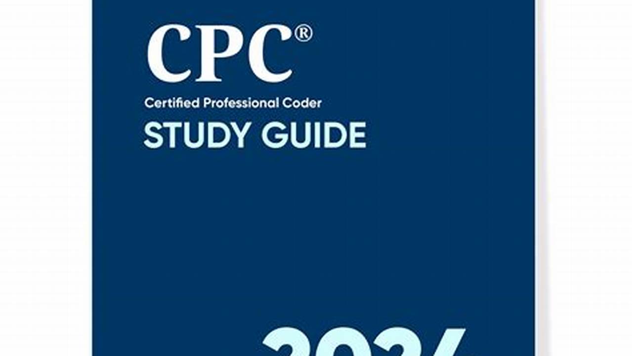 2024 Cpc Study Guide