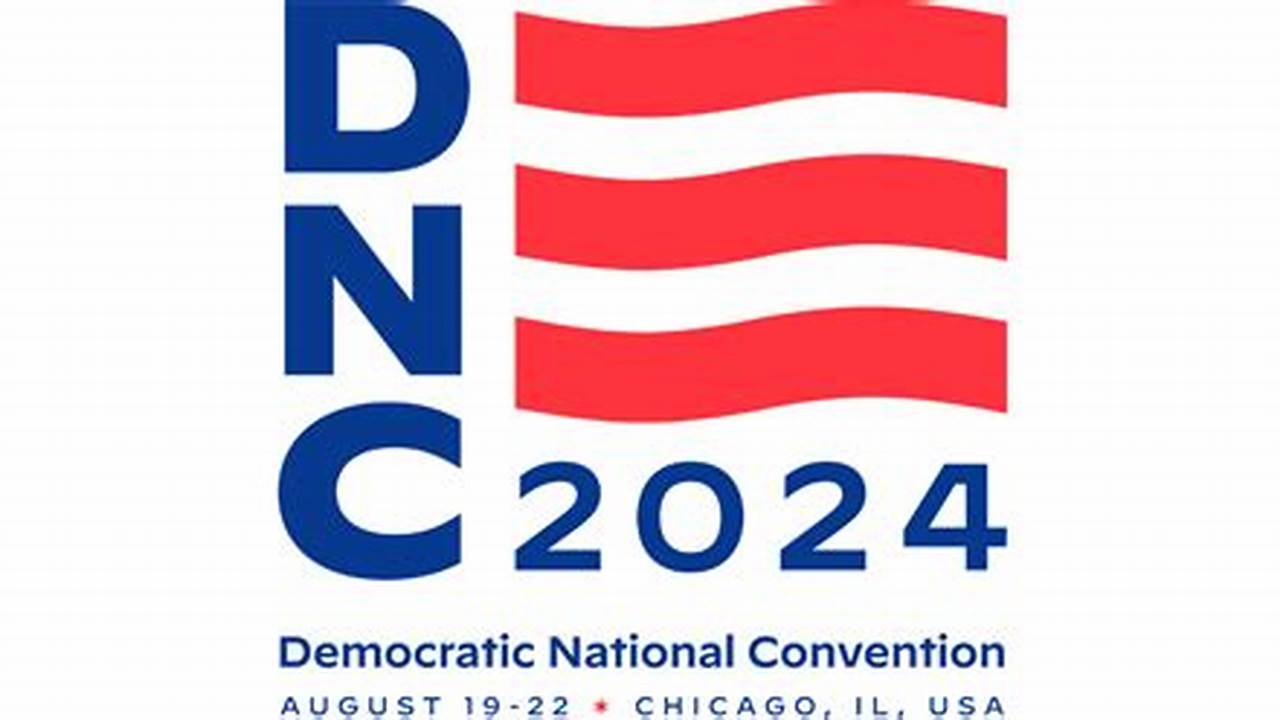 2024 Democratic Convention Dates