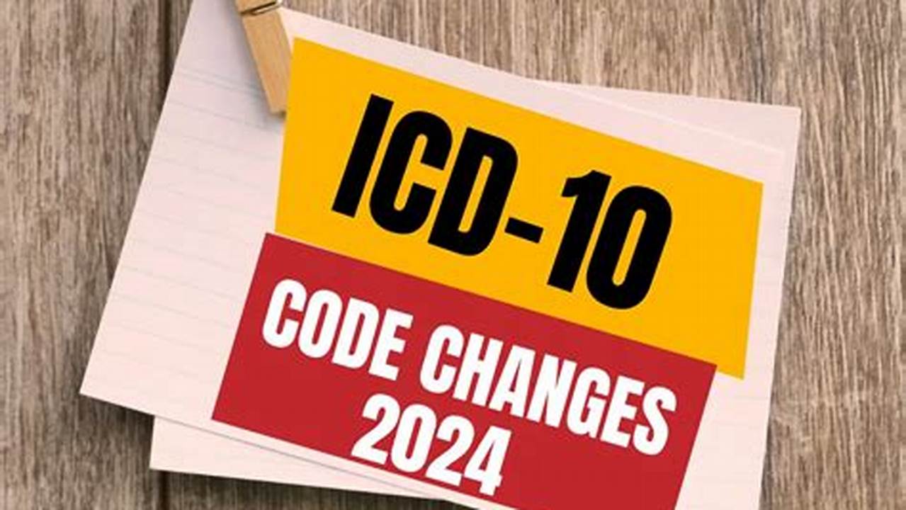 2024 Icd 10 Code Updates
