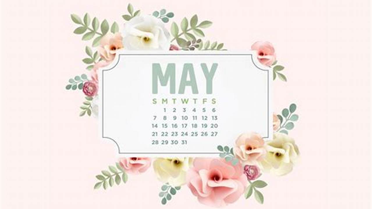 2024 May Calendar Wallpaper Desktop
