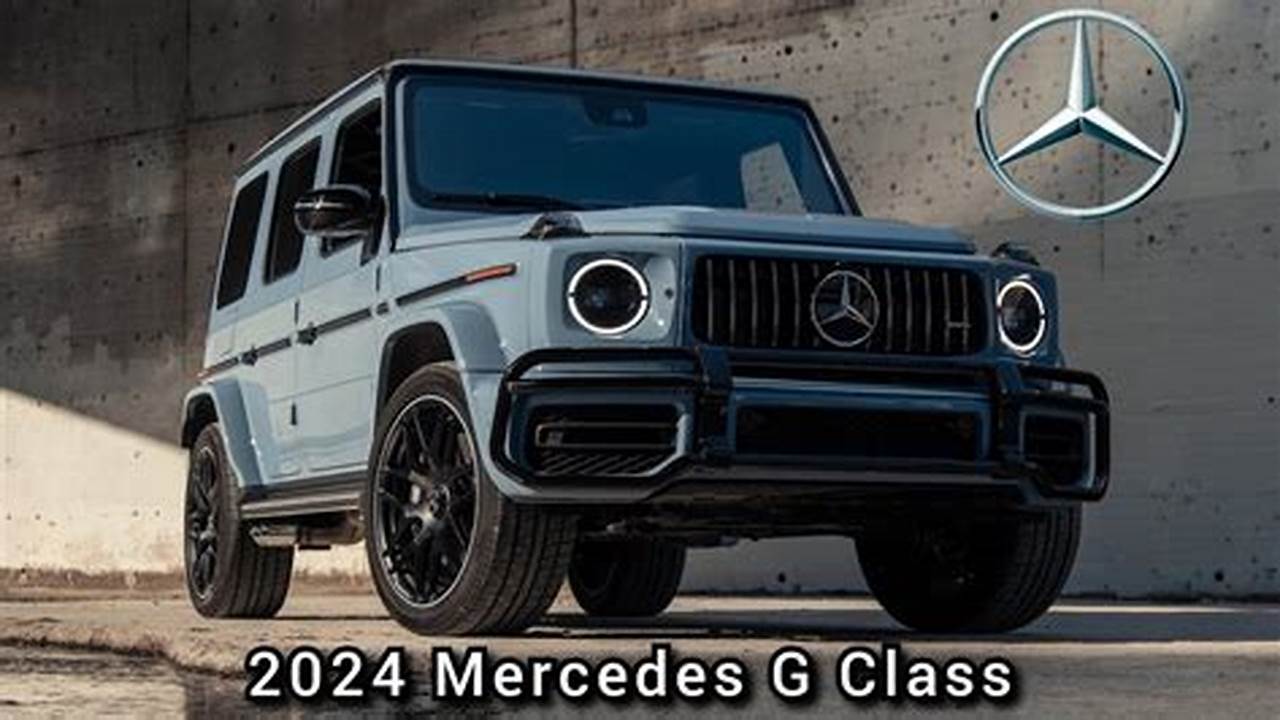 2024 Mercedes-Benz G-Class Price