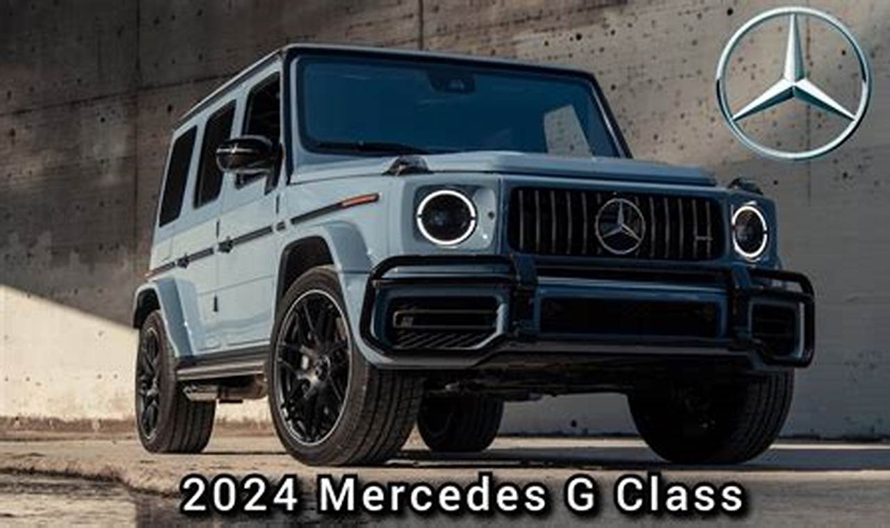 2024 Mercedes-Benz G-Class Price