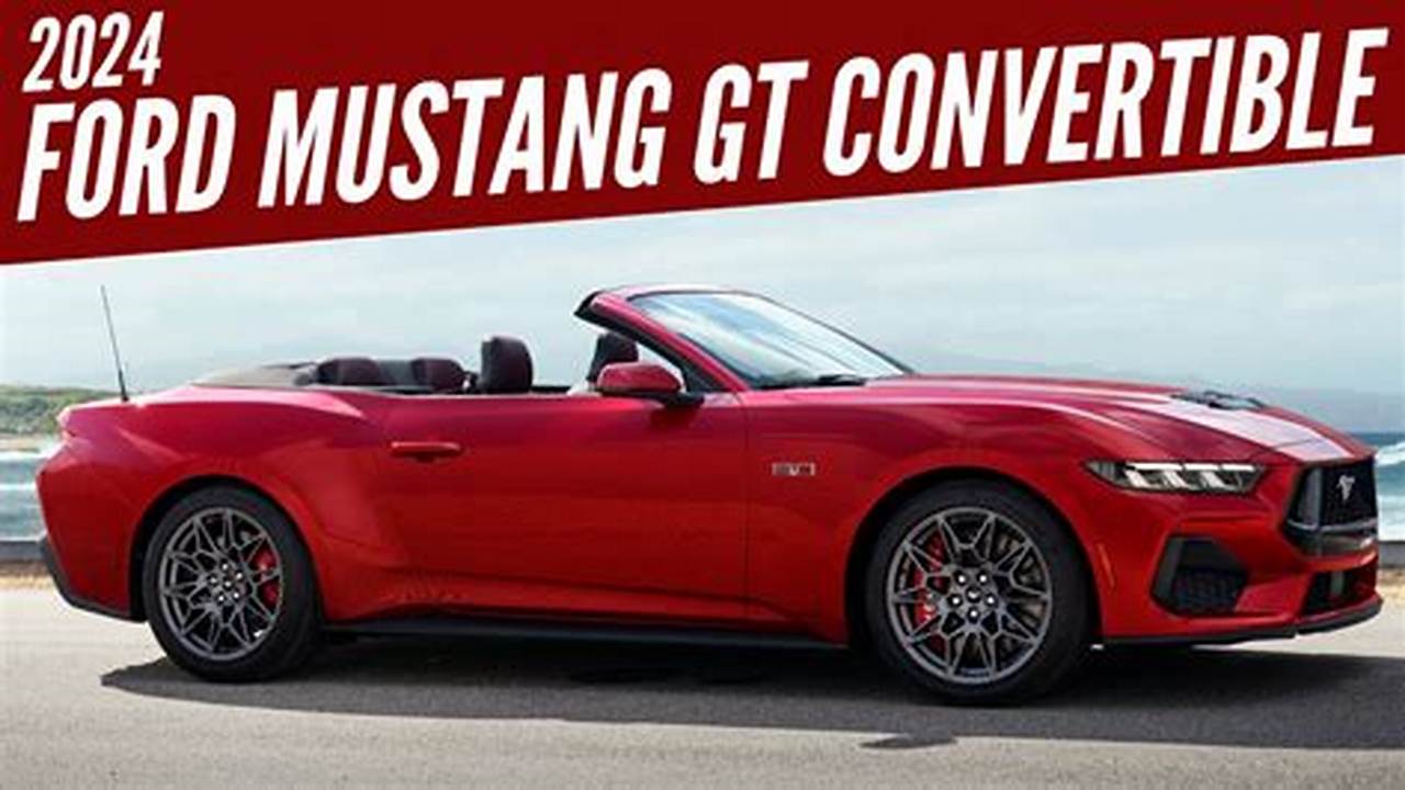 2024 Mustang Gt Convertible Manual
