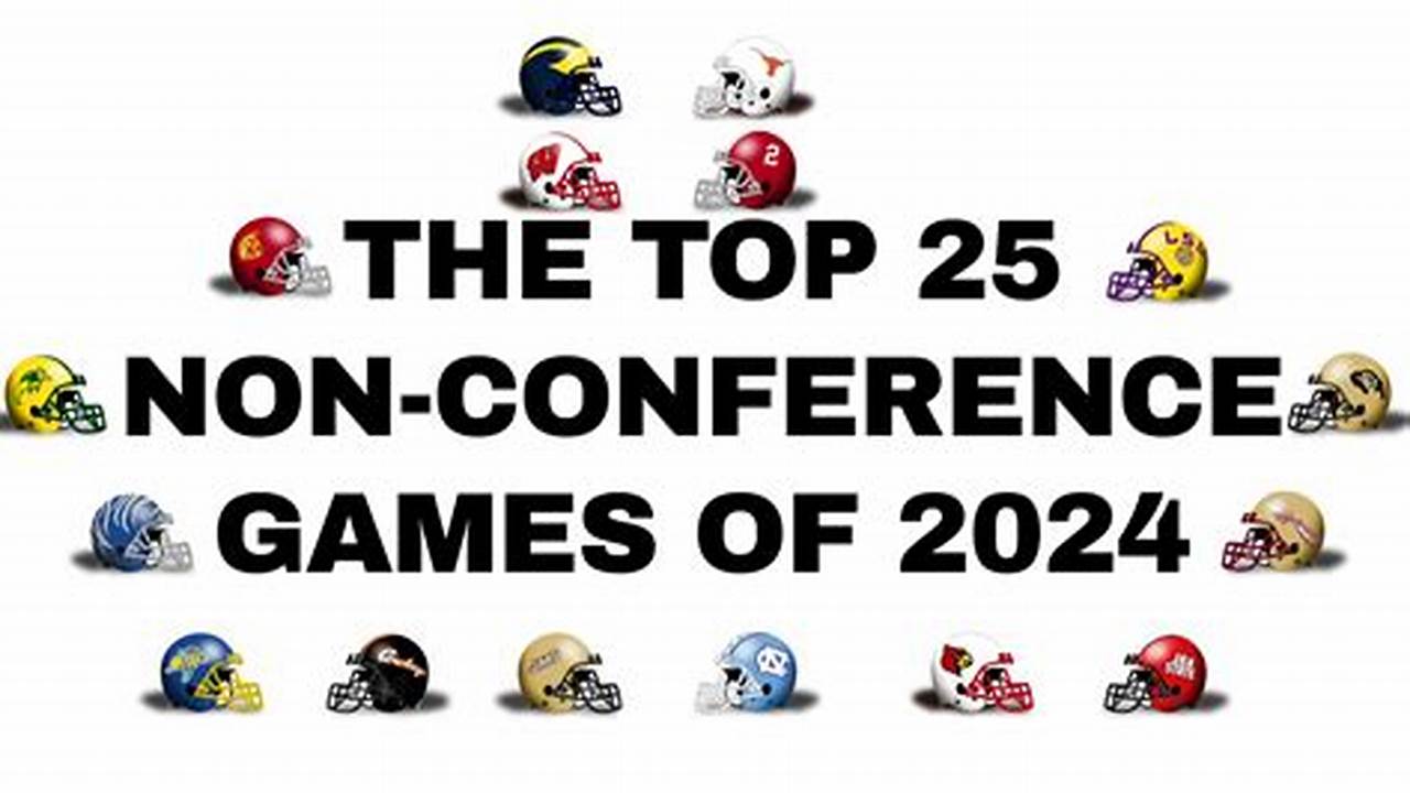 2024 Non Conference Games