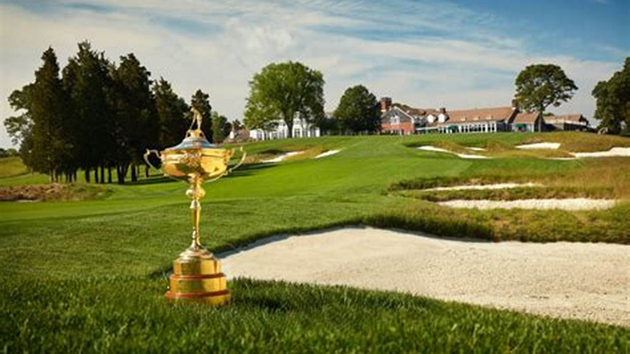 2024 Ryder Cup Location Pictures