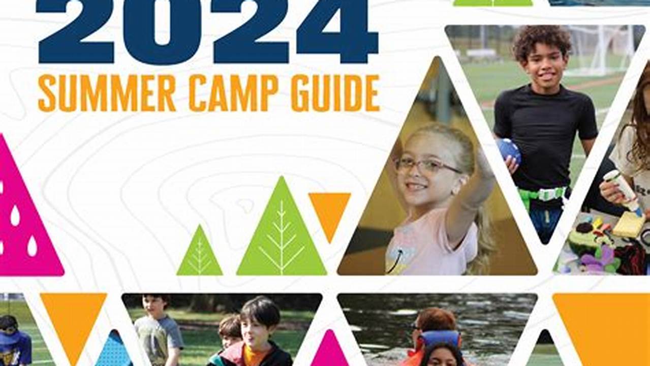 2024 Summer Camp &Amp; Program Guide., 2024