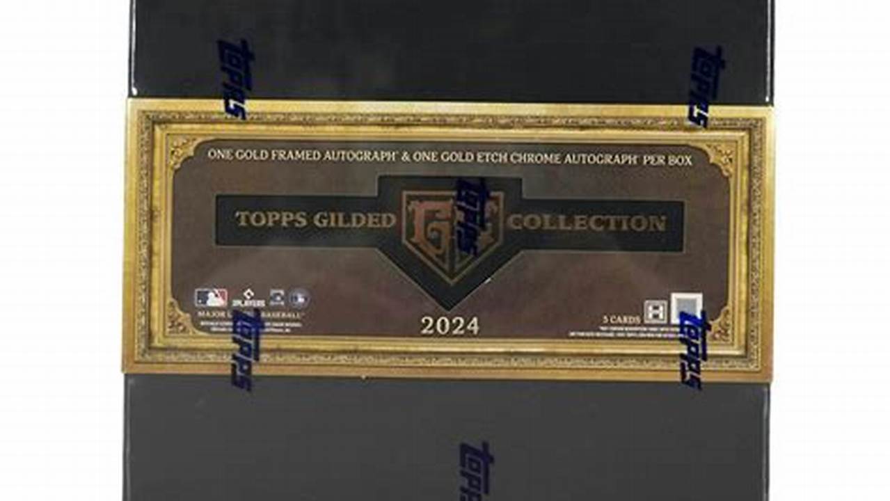 2024 Topps Gilded Collection Box