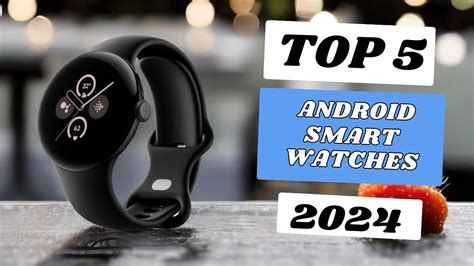 2024 Best Android Smartwatch
