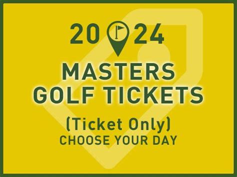 2024 masters golf tournament tickets