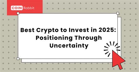 2025 Best Crypto To Invest In
