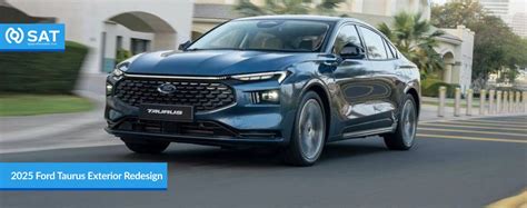 2025 Ford Taurus Redesign: A Vision of the Future