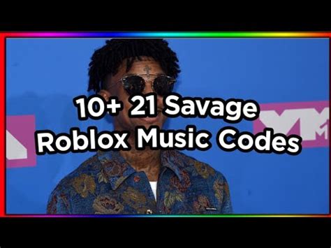 21 Savage - Roblox Music Codes