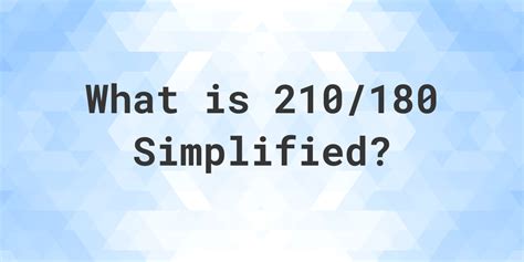 210/180 simplified