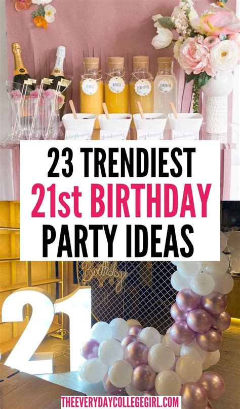 21st bday ideas