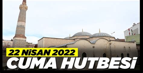 22 nisan 2022 cuma