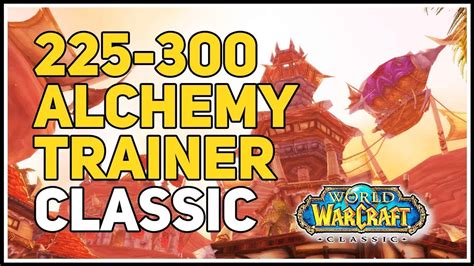 225 300 alchemy alliance trainer classic wow