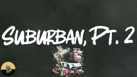 22Gz Suburban Pt 2 (Lyrics) YouTube