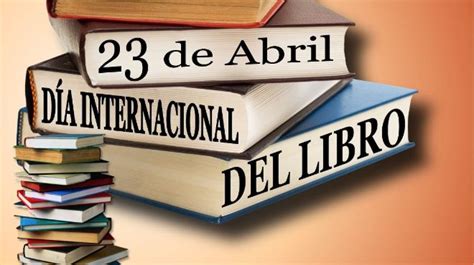 23 de abril día internacional del libro