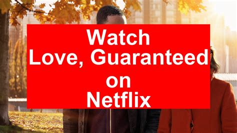 24. Love, Guaranteed