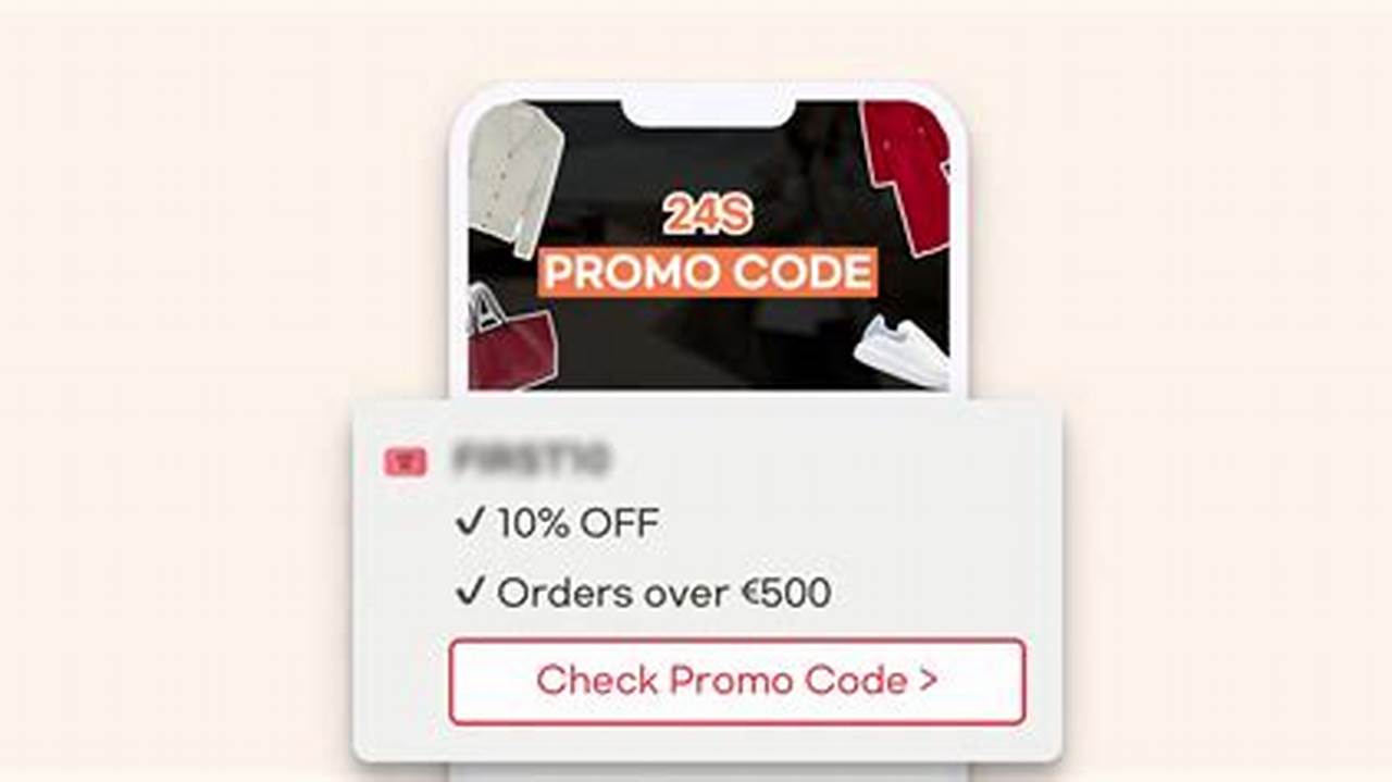 24s Promo Code 2024