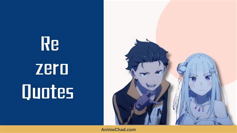 25 Re Zero Quotes that'll Make You Feel Relaxed and Refreshed!