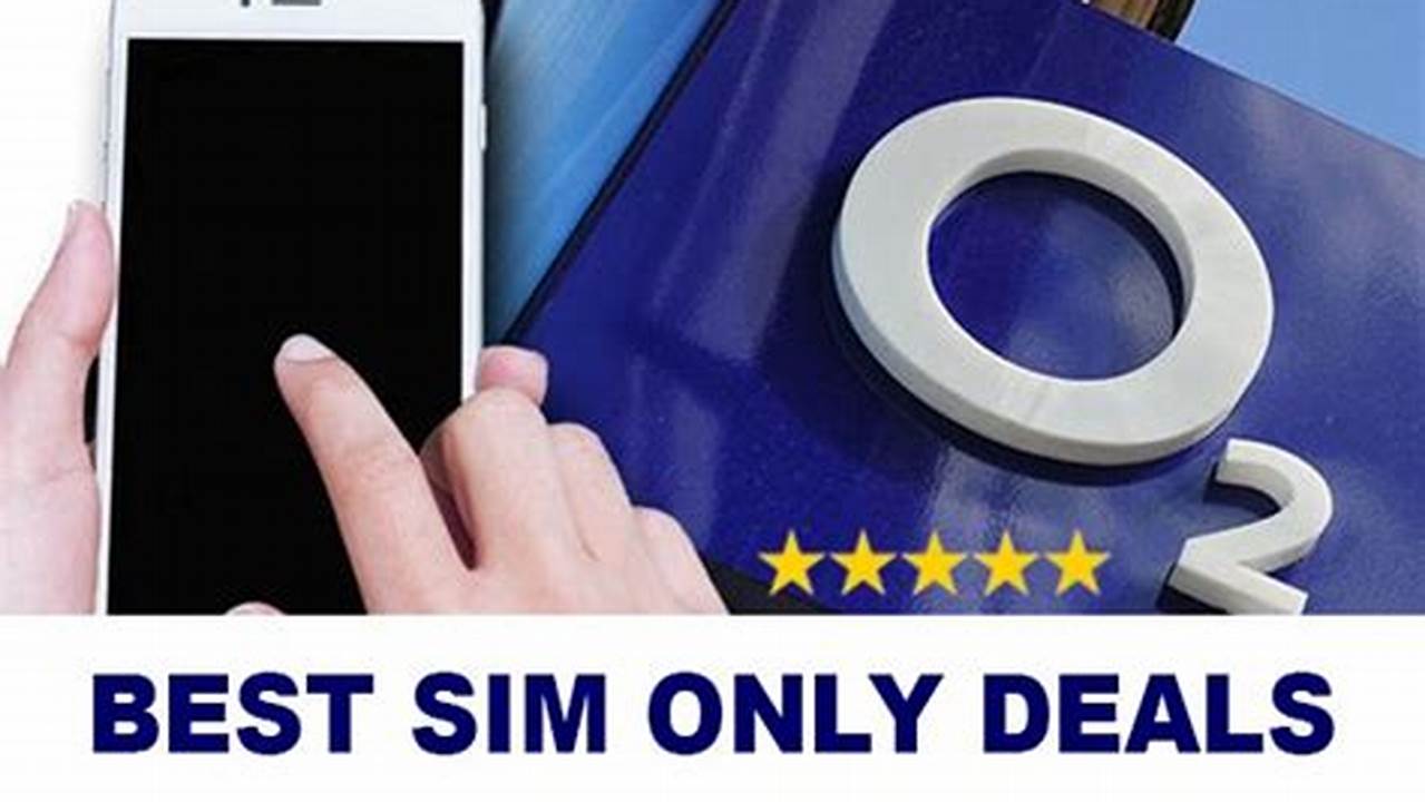 26 O2 Promo Codes To Save On Smartphones And Sim Only Deals Today., 2024