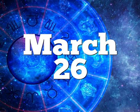 26th March Horoscope