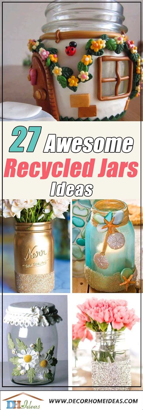 27 Awesome Recycled Jars Ideas For Every Home! Mason jar crafts diy