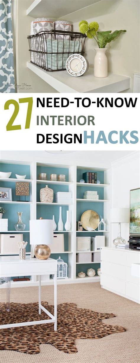 27 NeedtoKnow Interior Design Hacks