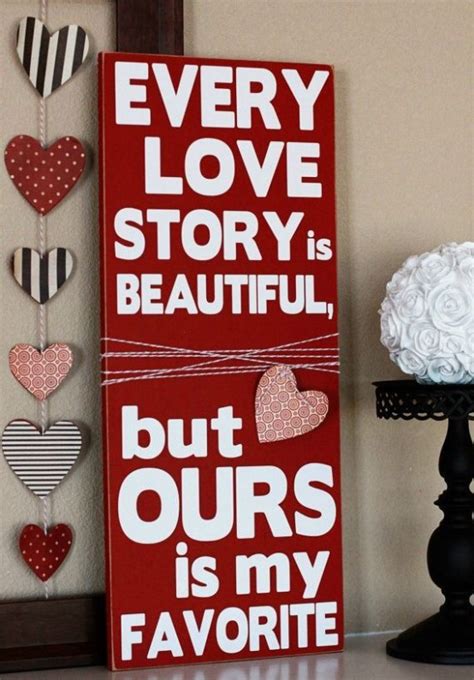 27 Cute Valentine’s Day Signs For Outdoors And Indoors DigsDigs